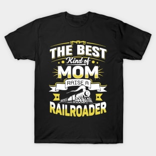 Best Kind Of Dad Raises A Railroader T-Shirt